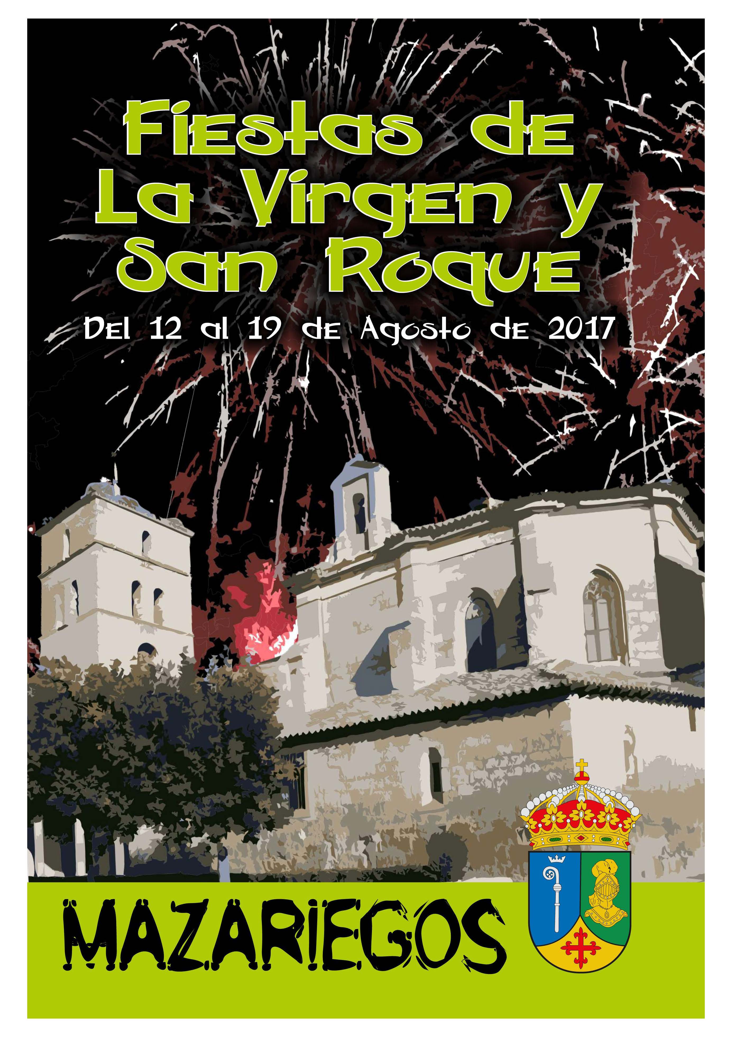 Fiestas patronales en honor a la Virgen y San Roque 2017 Mazariegos